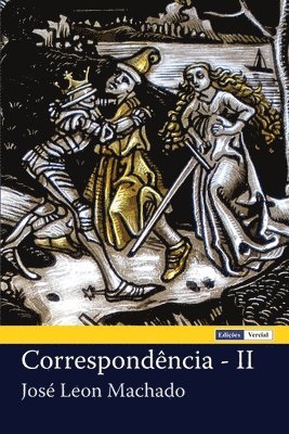 José Leon Machado - Correspondência - II, Häftad