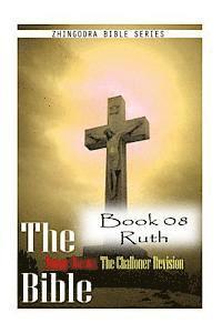 bokomslag The Bible Douay-Rheims, the Challoner Revision Book 08 Ruth