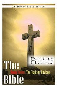 bokomslag The Bible Douay-Rheims, the Challoner Revision- Book 40 Habacuc