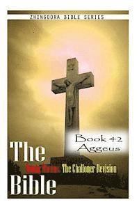 bokomslag The Bible Douay-Rheims, the Challoner Revision- Book 42 Aggeus