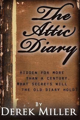 The Attic Diary 1