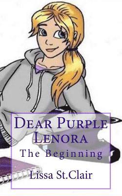 Dear Purple Lenora: The Beginning 1