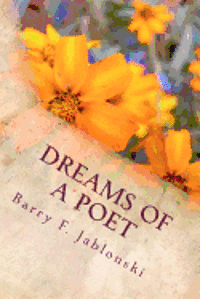 bokomslag Dreams of A Poet: Volume One