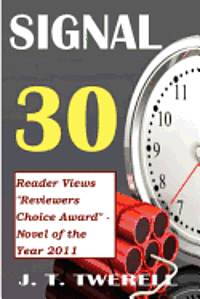 J. T. Twerell - Signal 30, Häftad