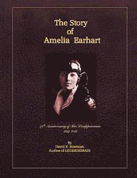 bokomslag THE STORY OF AMELIA EARHART (Distribution Edition)