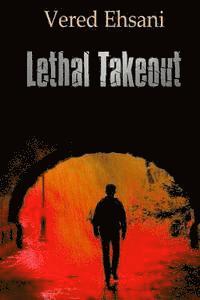 Lethal Takeout: Ghost Post Mysteries #1 1