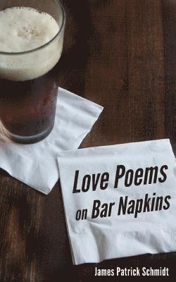 bokomslag Love Poems on Bar Napkins