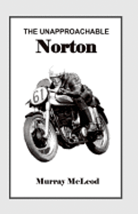 bokomslag The Unapproachable Norton
