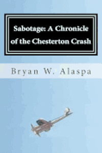 bokomslag Sabotage: A Chronicle of the Chesterton Crash