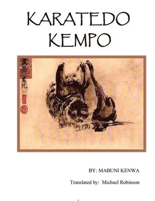 Mabuni Kenwa - Karatedo Kempo, Häftad. Tillgänglighet: Lägg i varukorg