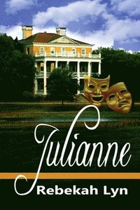 bokomslag Julianne: Coastal Chronicles
