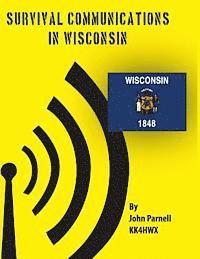 John Parnell - Survival Communications in Wisconsin, Häftad