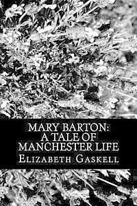 bokomslag Mary Barton: A Tale of Manchester Life