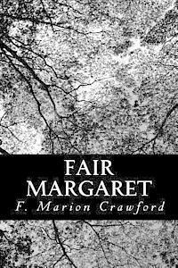 Fair Margaret 1