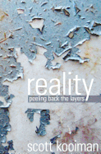 bokomslag Reality: Peeling Back the Layers