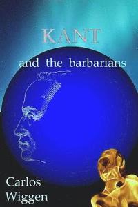 bokomslag Kant and the Barbarians