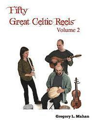 bokomslag Fifty Great Celtic Reels Vol. 2
