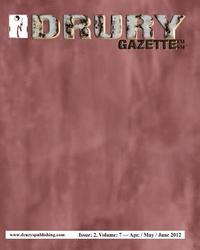 bokomslag The Drury Gazette: Issue 2, Volume 7 - April / May / June 2012