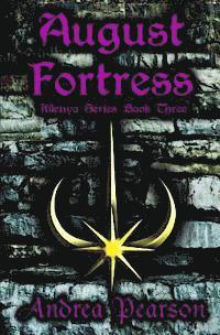 August Fortress (Kilenya Series, 3) 1