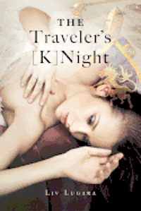 The Traveler's [K]Night 1