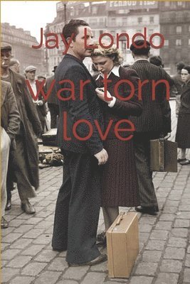 war torn love 1