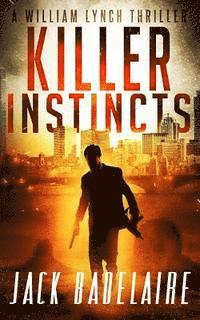 bokomslag Killer Instincts