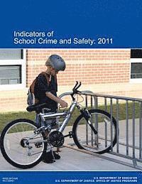 bokomslag Indicators of School Crime and Safety: 2011