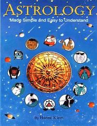 bokomslag Astrology Made Simple And Easy to Understand