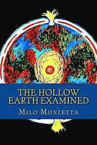 bokomslag The Hollow Earth Examined