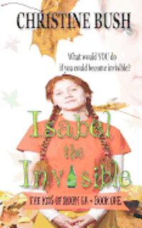 bokomslag Isabel the Invisible