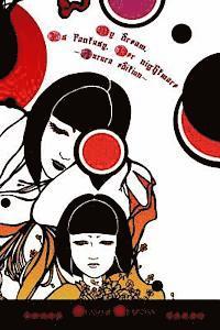 Clash of Weapons - My dream, is fantasy, her nightmare aurora edition, Häftad