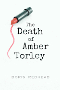 bokomslag The Death of Amber Torley