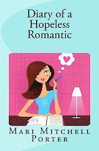 bokomslag Diary of a Hopeless Romantic