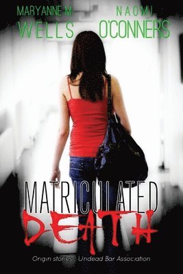 Matriculated Death 1