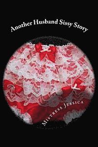 bokomslag Another Husband Sissy Story