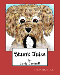 Skunk Juice 1