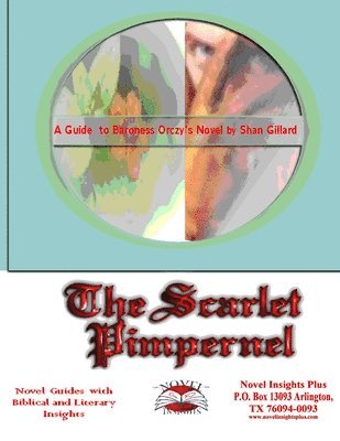 The Scarlet Pimpernel Novel Guide 1