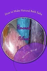bokomslag How to Make Natural Bath Salts