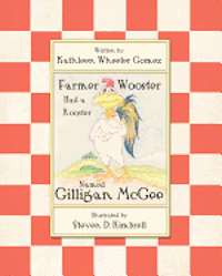 bokomslag Farmer Wooster Had a Rooster Named Gilligan McGee
