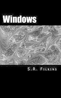 S. R. Filkins - Windows: Glass Houses, Häftad