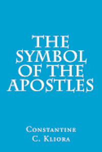 bokomslag The Symbol of The Apostles