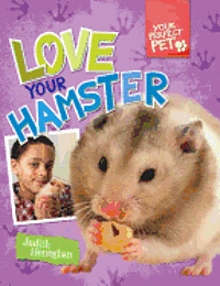 Judith Heneghan - Love Your Hamster, Inbunden
