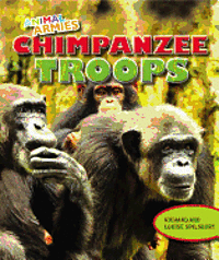 Louise A. Spilsbury, Richard Spilsbury - Chimpanzee Troops, Häftad. Tillgänglighet: Tillfälligt slut