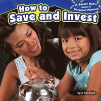 bokomslag How to Save and Invest