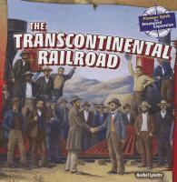 Rachel Lynette - The Transcontinental Railroad, Häftad. Tillgänglighet: Lägg i varukorg