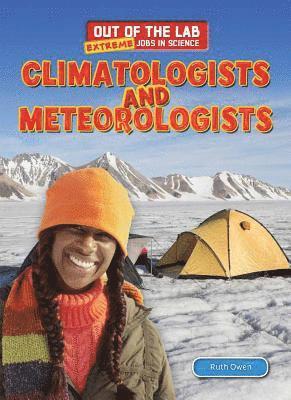Ruth Owen - Climatologists and Meteorologists, Häftad