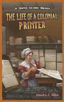 bokomslag The Life of a Colonial Printer