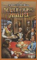 bokomslag The Life of a Colonial Innkeeper