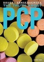 Christine Poolos - The Truth about PCP, Inbunden