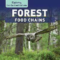 Katie Kawa - Forest Food Chains, Häftad